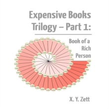 Image for Expensive Books Trilogy - Part 1: Book of a Rich Person
