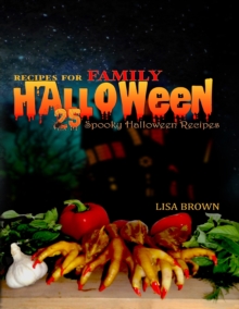 Image for 25 Spooky Halloween Recipes For Family Halloween Party Food