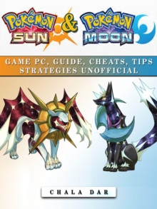 Image for Pokemon Sun & Pokemon Moon Game Pc, Guide, Cheats, Tips Strategies Unofficial