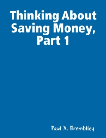 Image for Thinking About Saving Money, Part 1