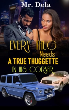 Image for Every Thug Needs A True Thuggette In His Corner