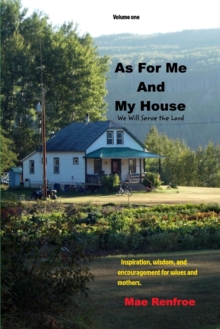 Image for As For Me And My House : we will serve the Lord