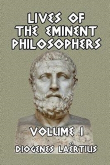 Image for Lives of the Eminent Philosophers Volume I
