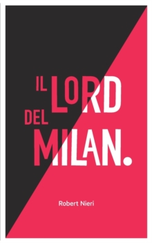 Image for Il Lord del Milan