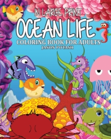 Image for Ocean Life Coloring Book for Adults ( In Large Print )