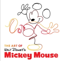 Image for The Art Of Walt Disney's Mickey Mouse : The True Original