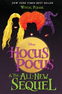 Image for Hocus Pocus and the AllNew Sequel