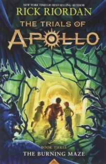 Image for Trials of Apollo, Book Three The Burning Maze (International Edition)