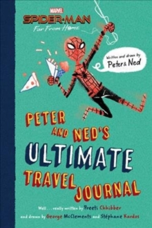 Image for Spider-Man: Far From Home: Peter and Ned's Ultimate Travel Journal