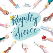 Image for Disney Princess Royally Fierce