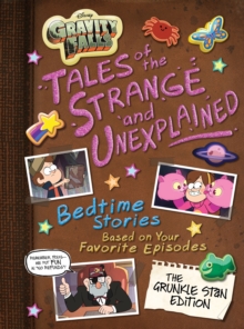 Image for Gravity Falls: Gravity Falls: Tales of the Strange and Unexplained