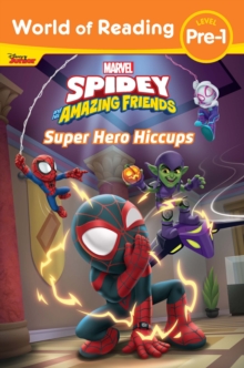 Image for World of Reading: Spidey and His Amazing Friends: Super Hero Hiccups