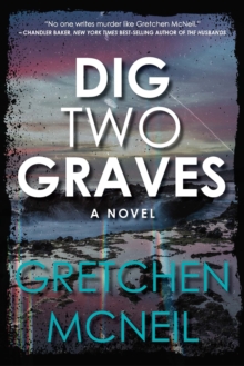 Image for Dig two graves