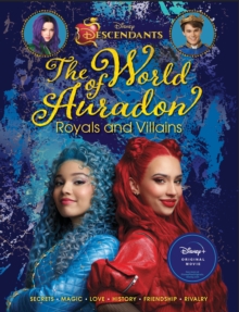 Image for Descendants: The World of Auradon: Royals and Villains