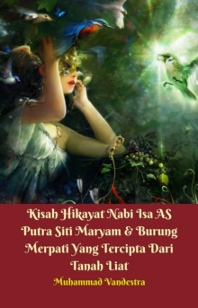 Image for Kisah Hikayat Nabi Isa AS Putra Siti Maryam & Burung Merpati Yang Tercipta Dari Tanah Liat