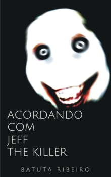Image for Acordando com Jeff, the killer