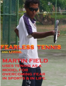 Image for Fearless Tennis & Living