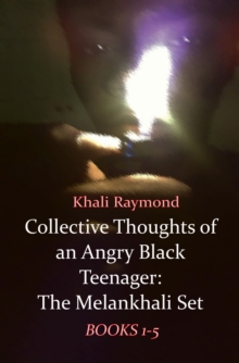 Image for Collective Thoughts of an Angry Black Teenager: The Melankhali Set