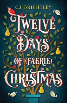 Image for Twelve Days of (Faerie) Christmas