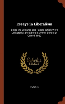 Image for Essays in Liberalism