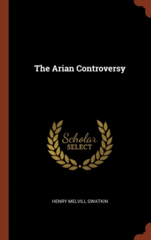Image for The Arian Controversy