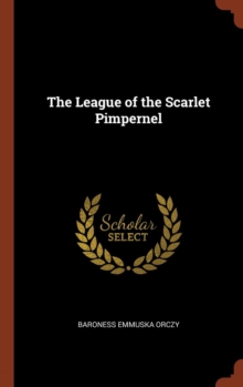 Image for The League of the Scarlet Pimpernel