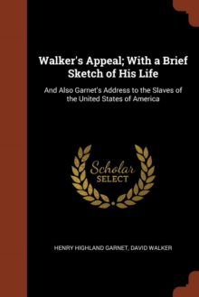 Image for Walker's Appeal; With a Brief Sketch of His Life