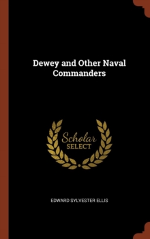 Image for Dewey and Other Naval Commanders