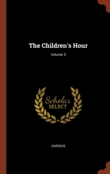 Image for The Children's Hour; Volume 3