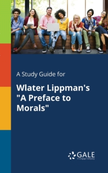 Image for A Study Guide for Wlater Lippman's "A Preface to Morals"