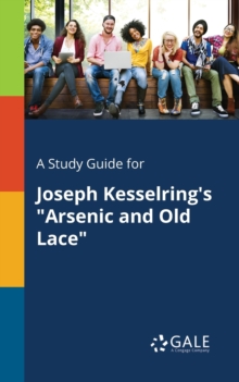 Image for A Study Guide for Joseph Kesselring's "Arsenic and Old Lace"