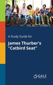 Image for A Study Guide for James Thurber's "Catbird Seat"