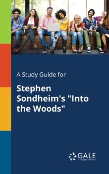 Image for A Study Guide for Stephen Sondheim's "Into the Woods"