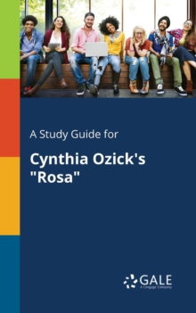 Image for A Study Guide for Cynthia Ozick's "Rosa"