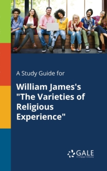 Image for A Study Guide for William James's "The Varieties of Religious Experience"