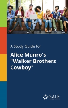 Image for A Study Guide for Alice Munro's "Walker Brothers Cowboy"