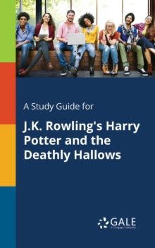 Image for A Study Guide for J.K. Rowling's Harry Potter and the Deathly Hallows