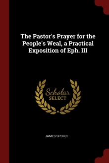 Image for THE PASTOR'S PRAYER FOR THE PEOPLE'S WEA