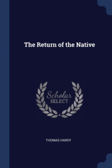 Image for THE RETURN OF THE NATIVE