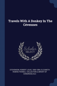 Image for TRAVELS WITH A DONKEY IN THE C VENNES