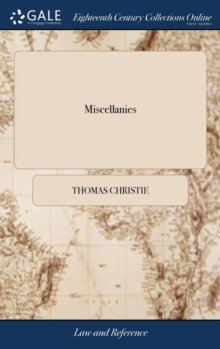 Image for MISCELLANIES: LITERARY, PHILOSOPHICAL AN