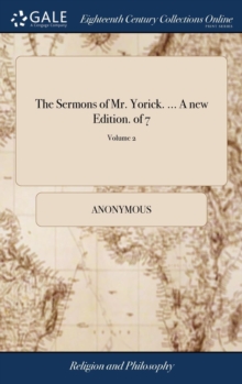 Image for THE SERMONS OF MR. YORICK. ... A NEW EDI
