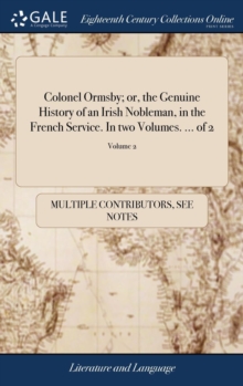 Image for COLONEL ORMSBY; OR, THE GENUINE HISTORY