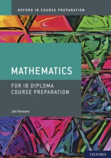 Image for Oxford IB Course Preparation: Mathematics for IB Diploma Course Preparation