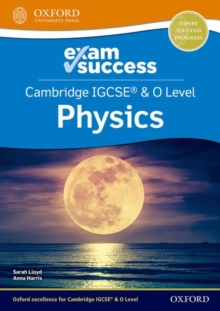 Image for Cambridge IGCSE® & O Level Physics: Exam Success