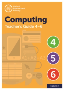 Image for Oxford international primary computingLevels 4-6: Teacher's guide