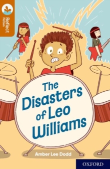 Image for The disasters of Leo Williams