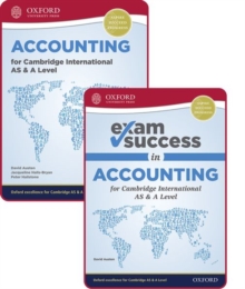 Image for Accounting for Cambridge International AS and A Level: Student Book & Exam Success Guide Pack (First Edition)