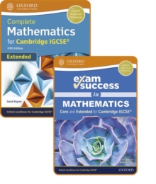 Image for Complete mathematics for Cambridge IGCSE (extended): Student book & Exam success guide