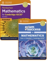 Image for Pemberton Mathematics for Cambridge IGCSE (R): Student Book & Exam Success Guide Pack